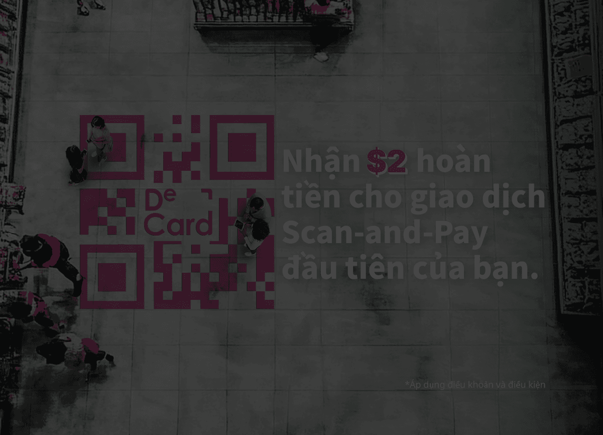 Scan-and-Pay $10, Nhận $2!